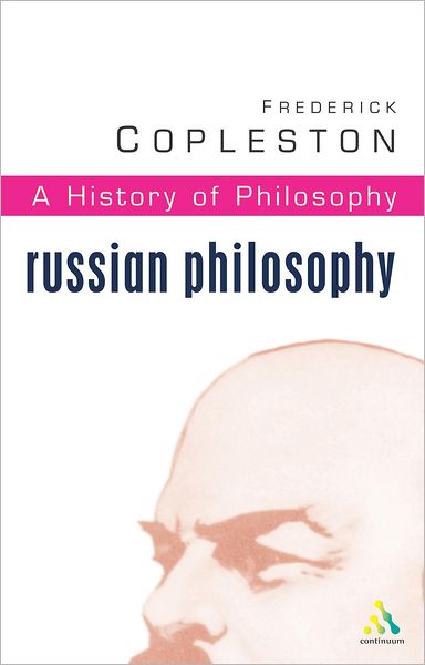 Cover for Frederick Copleston · History of Philosophy Volume 10: Russian Philosophy (Paperback Book) [New edition] (2003)