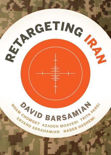 Cover for David Barsamian · ReTargeting Iran - City Lights Open Media (Paperback Book) (2020)