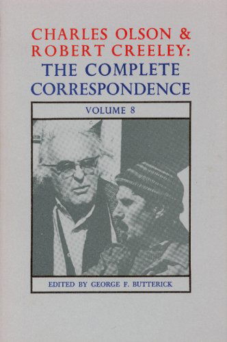 Cover for Charles Olson · Charles Olson &amp; Robert Creeley: The Complete Correspondence: Volume 8 (Paperback Book) (1987)