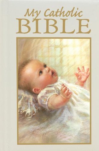 Cover for Victor Hoagland · My Catholic Bible - Baptismal (Hardcover Book) (2013)