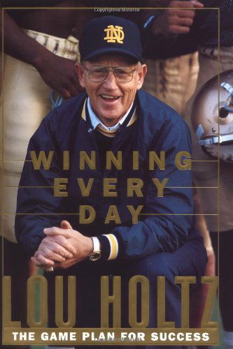 Cover for Lou Holtz · Winning Everyday (Hardcover Book) [1st edition] (1998)