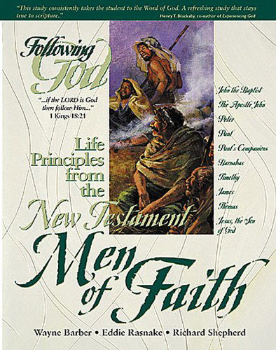 Life Principles from the New Testament men of Faith (Following God Character Series) - Richard Shepherd - Kirjat - AMG Publishers - 9780899573045 - keskiviikko 1. joulukuuta 1999