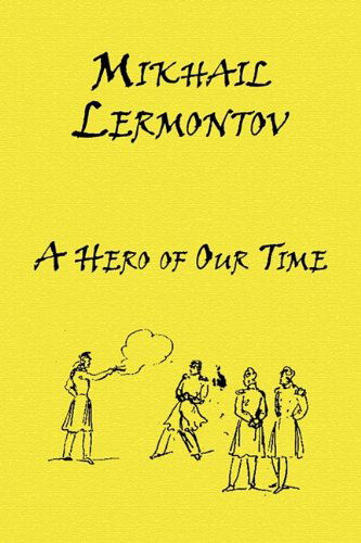 Cover for Mikhail Lermontov · A Hero of Our Time - Russian Classics in Russian and English (Paperback Bog) [Russian edition] (2010)