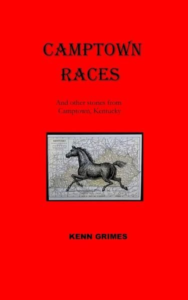 Cover for Kenn Grimes · Camptown Races (Paperback Book) (2022)