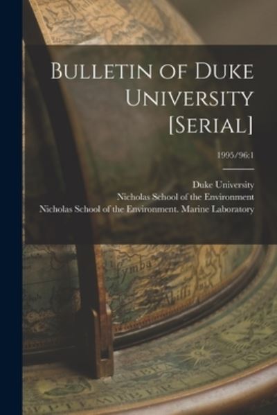 Cover for Duke University · Bulletin of Duke University [serial]; 1995/96 (Taschenbuch) (2021)