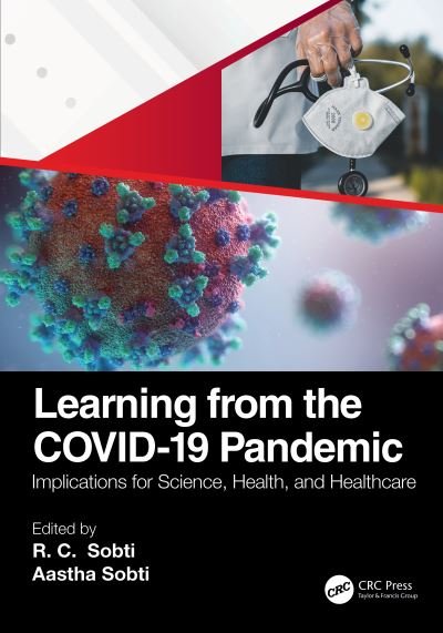 Cover for RC Sobti · Learning from the COVID-19 Pandemic: Implications for Science, Health, and Healthcare (Paperback Book) (2023)
