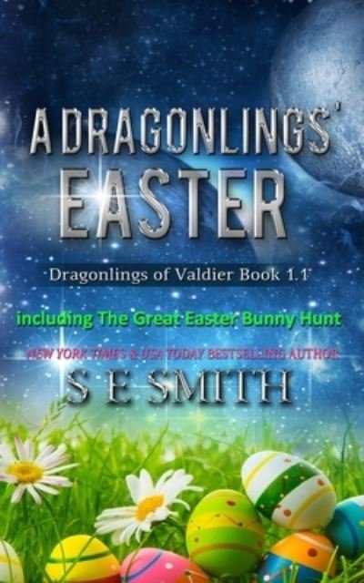 Cover for S E Smith · The Dragonlings' Easter (Pocketbok) (2019)