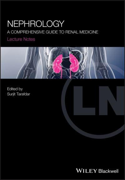 Cover for S Tarafdar · Nephrology: A Comprehensive Guide to Renal Medicine - Lecture Notes (Paperback Book) (2020)