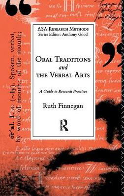 Cover for Ruth Finnegan · Oral Traditions and the Verbal Arts: A Guide to Research Practices - The ASA Research Methods (Gebundenes Buch) (2017)