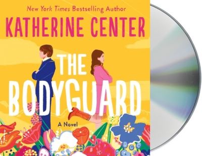 The Bodyguard - Katherine Center - Muzyka - MacMillan Audio - 9781250852045 - 19 lipca 2022