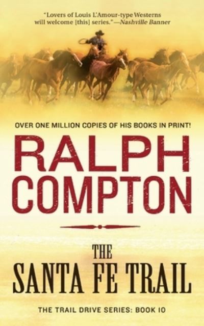 Cover for Ralph Compton · Santa Fe Trail (Paperback Book) (1997)