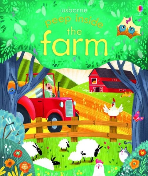 Cover for Anna Milbourne · Peep Inside the Farm - Peep Inside (Board book) (2015)