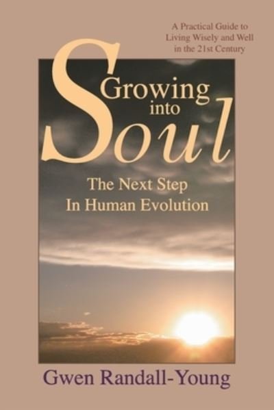 Cover for Gwen Randall-Young · Growing Into Soul (Paperback Book) (2004)