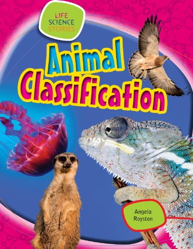 Cover for Angela Royston · Animal Classification (Life Science Stories (Gareth Stevens)) (Paperback Book) (2013)