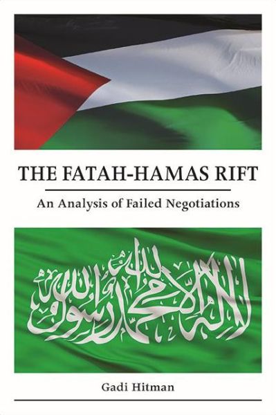 Cover for State University of New York Press · The Fatah-Hamas Rift (Pocketbok) (2022)