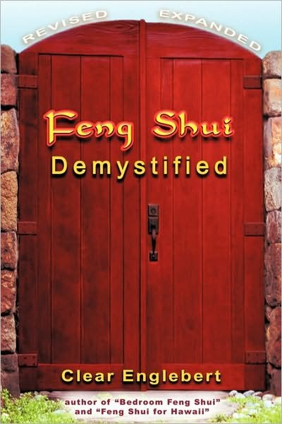 Cover for Clear Englebert · Feng Shui Demystified (Paperback Book) [Revised edition] (2010)