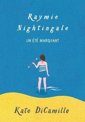 Cover for Kate DiCamillo · Raymie Nightingale (Bog) (2016)