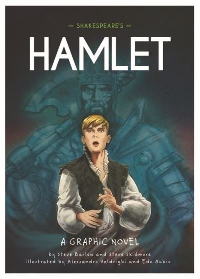 Cover for Steve Barlow · Classics in Graphics: Shakespeare's Hamlet: A Graphic Novel - Classics in Graphics (Gebundenes Buch) (2022)