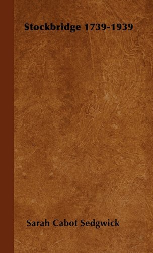 Cover for Sarah Cabot Sedgwick · Stockbridge 1739-1939 (Hardcover Book) (2000)