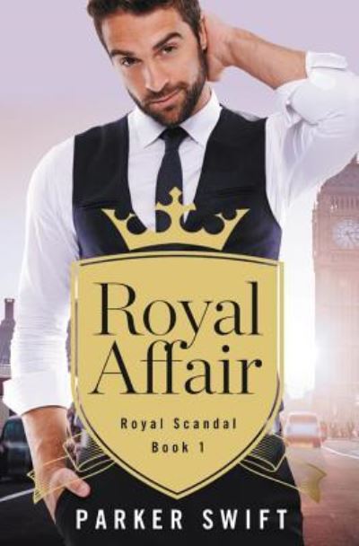 Cover for Parker Swift · Royal Affair (Paperback Book) (2017)