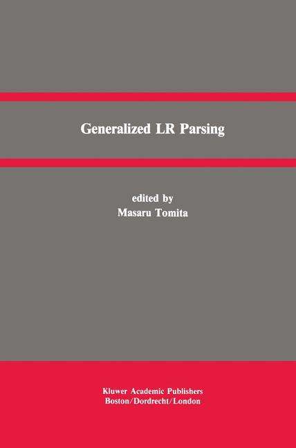 Cover for Masaru Tomita · Generalized Lr Parsing (Paperback Bog) [Softcover Reprint of the Original 1st Ed. 1991 edition] (2012)