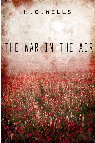 Cover for H. G. Wells · The War in the Air (Paperback Bog) (2012)