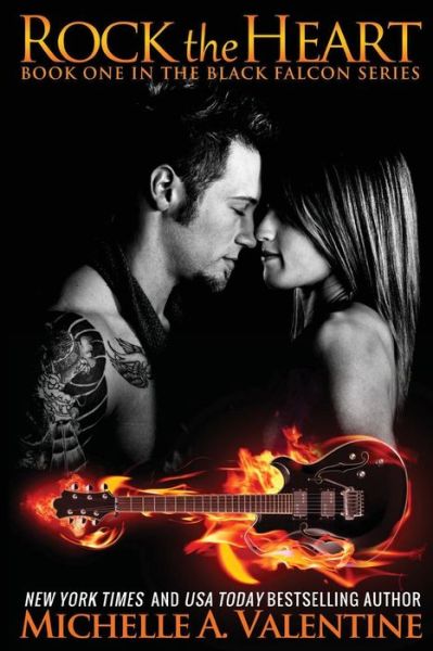 Cover for Michelle Valentine · Rock the Heart (Paperback Book) (2012)