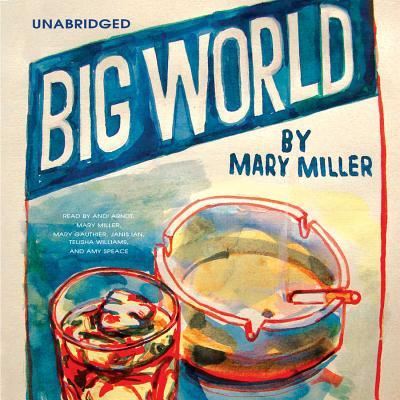 Cover for Mary Miller · Big World Lib/E (CD) (2014)