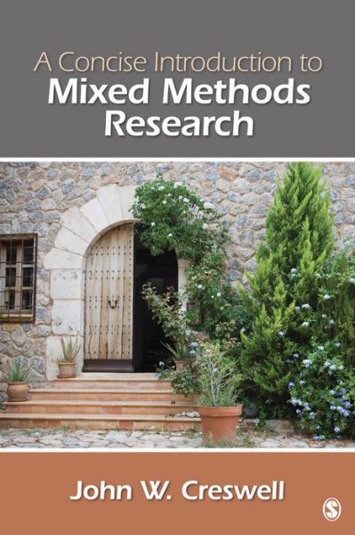 Cover for John W. Creswell · A Concise  Introduction to Mixed Methods Research (Paperback Book) (2014)