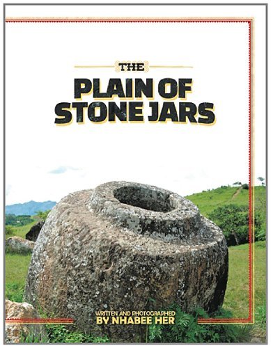 Cover for Nhabee Her · The Plain of Stone Jars (Paperback Book) (2013)
