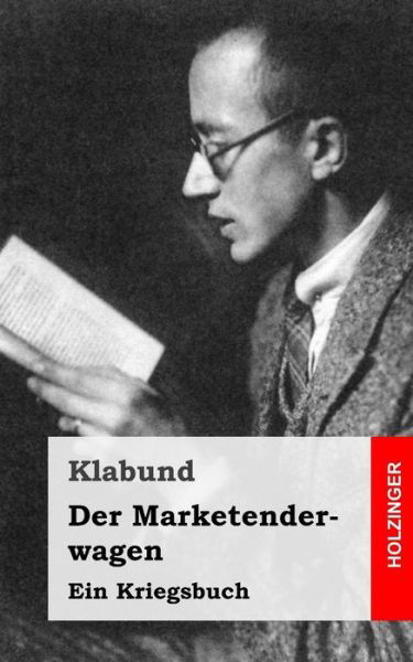 Cover for Klabund · Der Marketenderwagen (Paperback Bog) (2013)