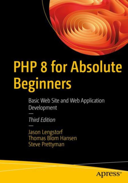 Cover for Jason Lengstorf · PHP 8 for Absolute Beginners: Basic Website and Web Application Development (Paperback Book) [3rd edition] (2022)