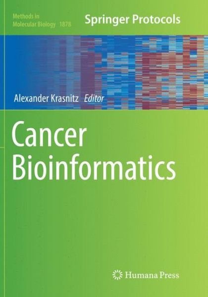 Cover for Cancer Bioinformatics (Book) [Softcover reprint of the original 1st ed. 2019 edition] (2019)