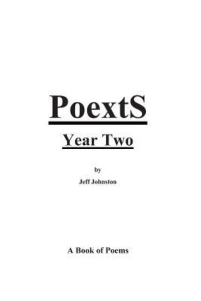 Cover for Jeff Johnston · Poexts Year Two (Paperback Bog) (2013)