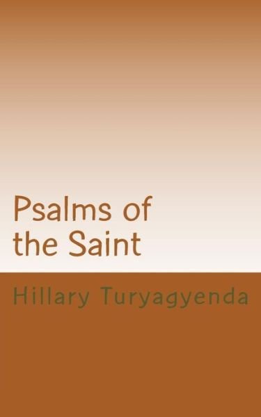 Cover for Mr Hillary Turyagyenda · Psalms of the Saint (Taschenbuch) (2014)