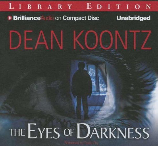 Cover for Dean R Koontz · The Eyes of Darkness (Library) (CD) (2015)