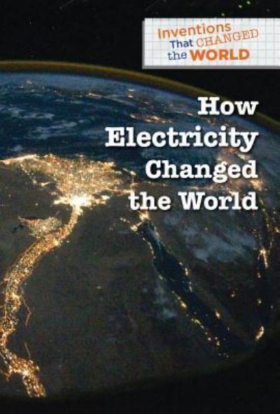 Cover for Bethany Bryan · How Electricity Changed the World (Paperback Book) (2018)