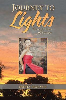 Cover for Honey Nguyen · Journey to Lights (Paperback Book) (2017)