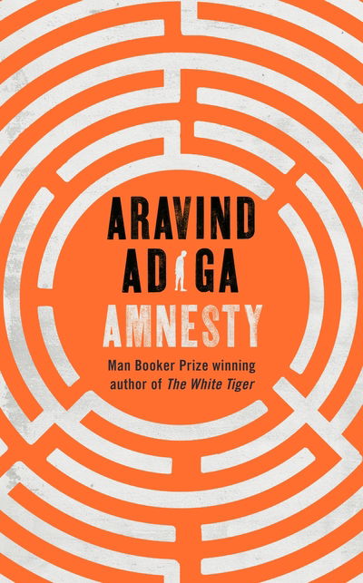 Cover for Aravind Adiga · Amnesty (Paperback Book) (2020)