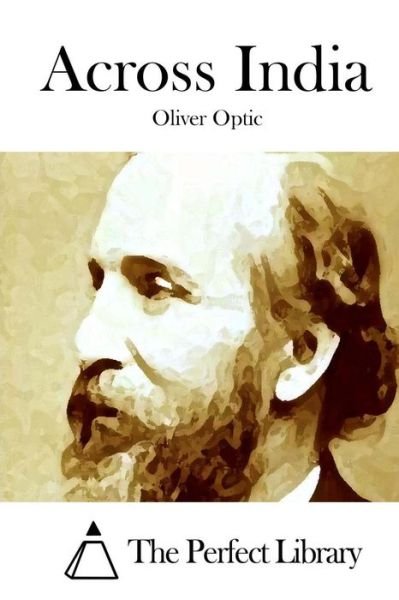 Cover for Oliver Optic · Across India (Paperback Bog) (2015)