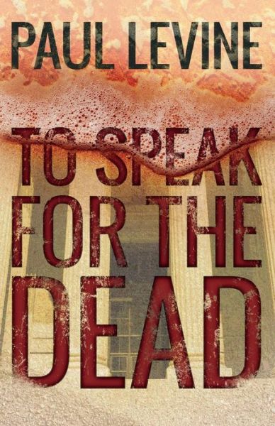 Cover for Paul Levine · To Speak for the Dead (Pocketbok) (2015)