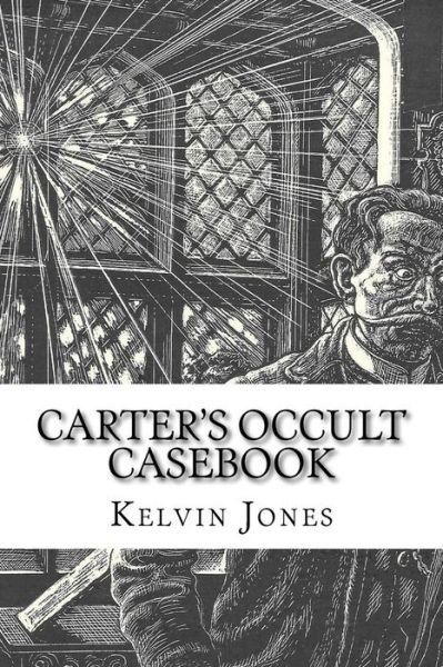 Cover for Kelvin Jones · Carter's Occult Casebook (Paperback Book) (2015)