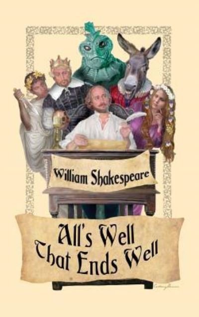 Cover for William Shakespeare · All's Well That Ends Well (Innbunden bok) (2018)