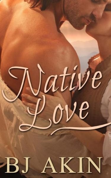 Cover for Bj Akin · Native Love (Paperback Book) (2015)