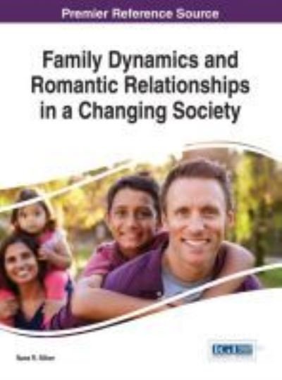 Cover for Nava R. Silton · Family Dynamics and Romantic Relationships in a Changing Society (Hardcover Book) (2017)