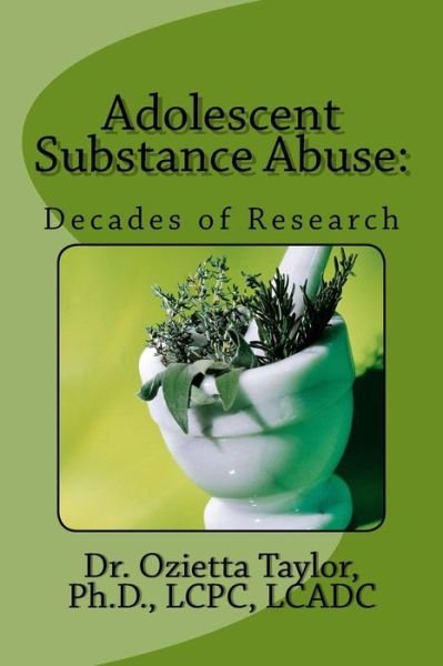 Cover for Ozietta D Taylor · Adolescent Substance Abuse (Paperback Book) (2016)