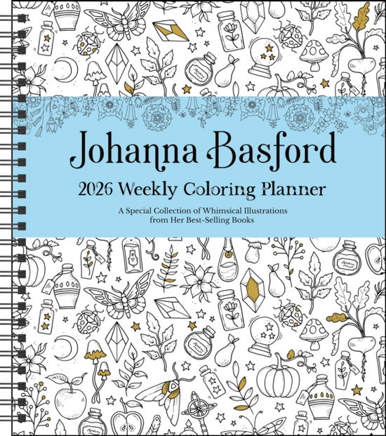 Cover for Johanna Basford · Johanna Basford 12-Month 2026 Weekly Coloring Calendar (Calendar) (2025)