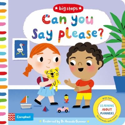 Cover for Campbell Books · Can You Say Please?: Learning About Manners - Campbell Big Steps (Tavlebog) (2019)