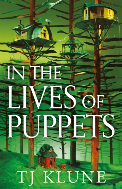 Cover for TJ Klune · In the Lives of Puppets: A No. 1 Sunday Times bestseller and ultimate cosy adventure (Paperback Bog) (2024)