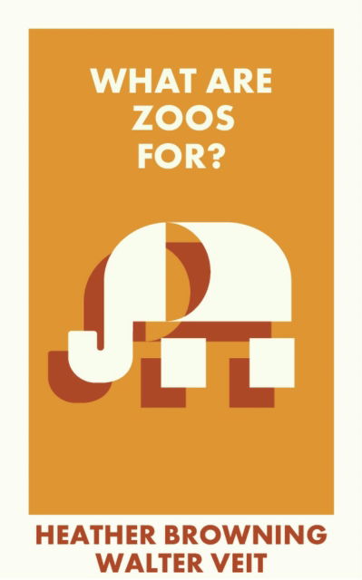 Browning, Heather (University of Southampton) · What Are Zoos For? - What Is It For? (Paperback Book) (2024)